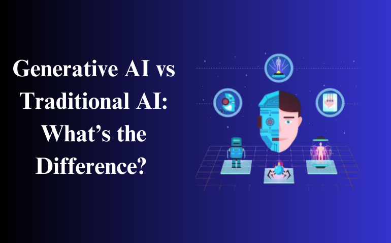 Generative AI vs Traditional AI What’s the Difference
