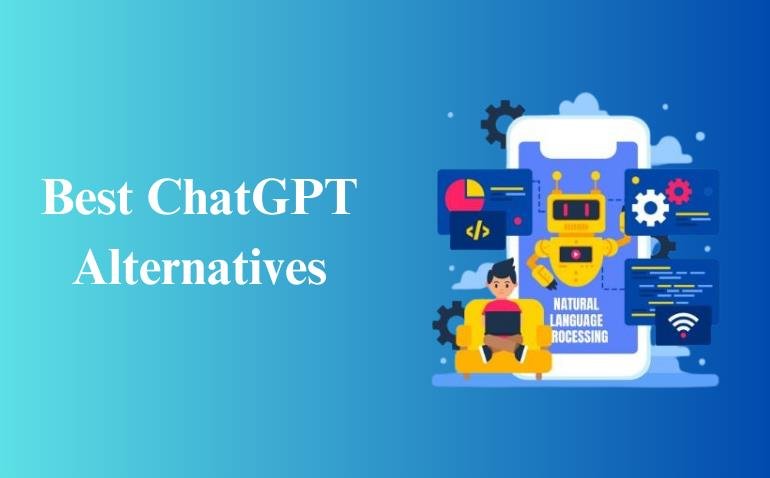 Best ChatGPT Alternatives