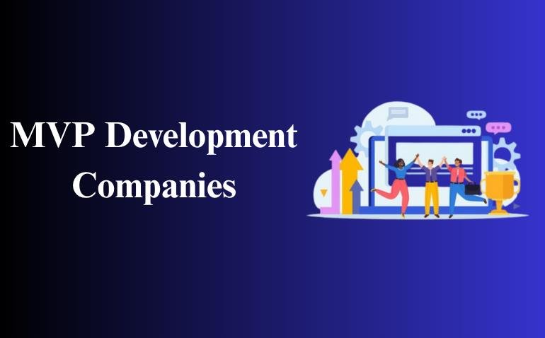 MVP Development Companies